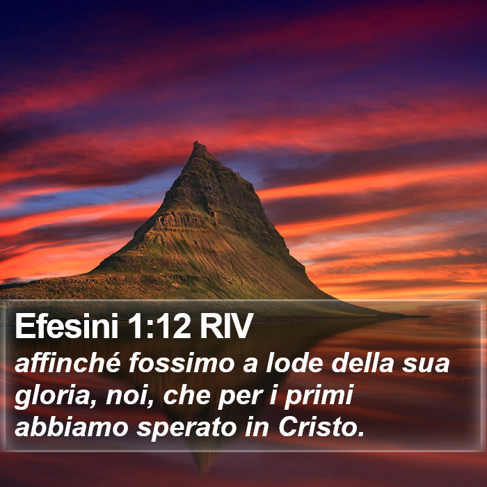 Efesini 1:12 RIV Bible Study