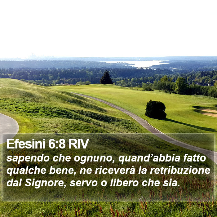 Efesini 6:8 RIV Bible Study