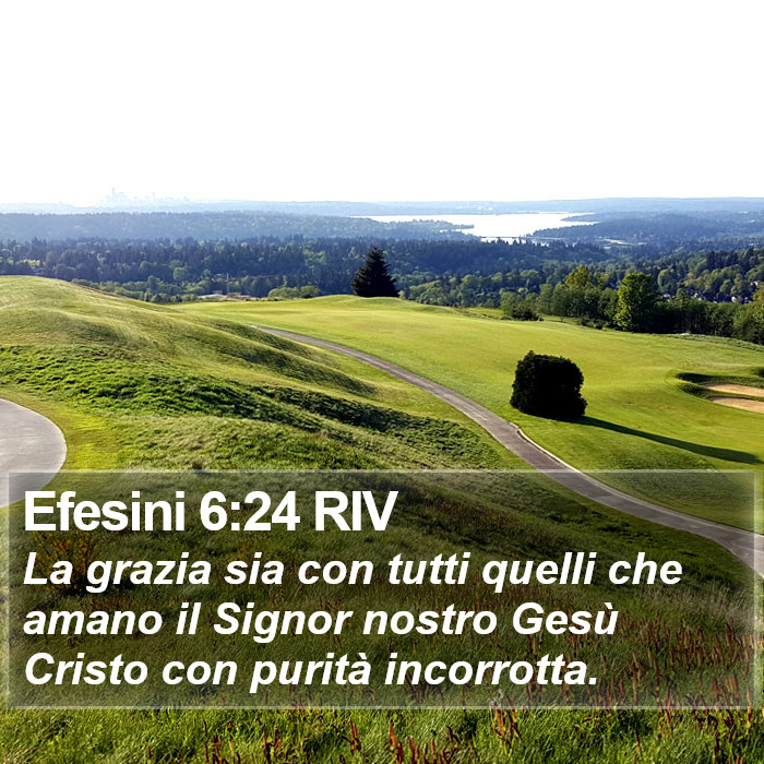 Efesini 6:24 RIV Bible Study