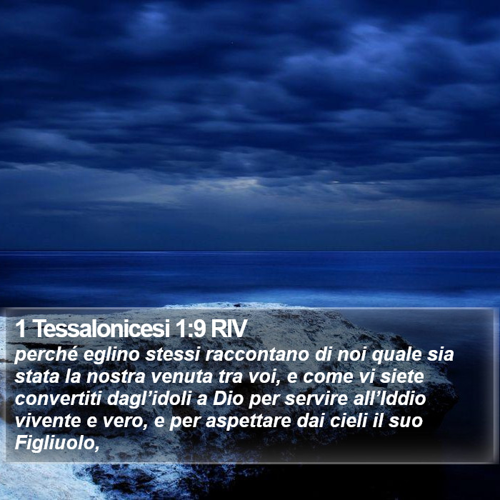 1 Tessalonicesi 1:9 RIV Bible Study