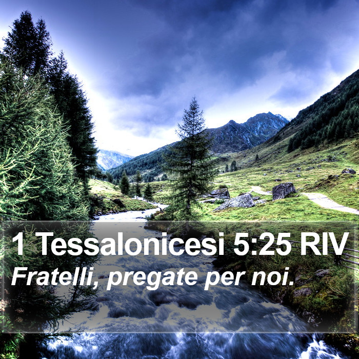 1 Tessalonicesi 5:25 RIV Bible Study