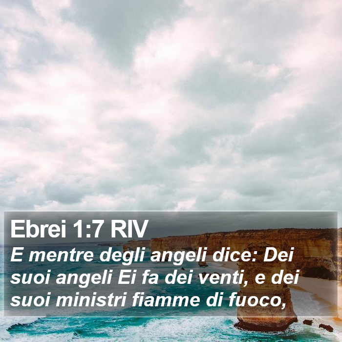 Ebrei 1:7 RIV Bible Study