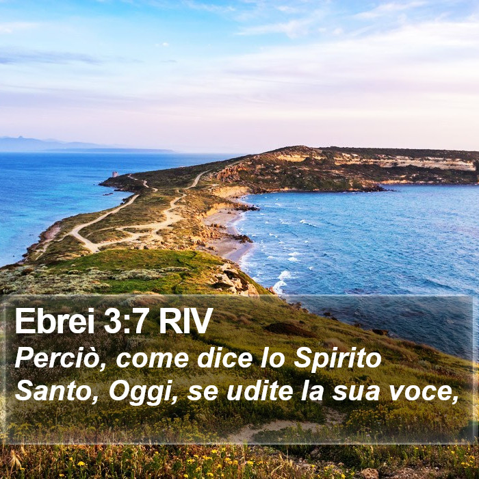 Ebrei 3:7 RIV Bible Study