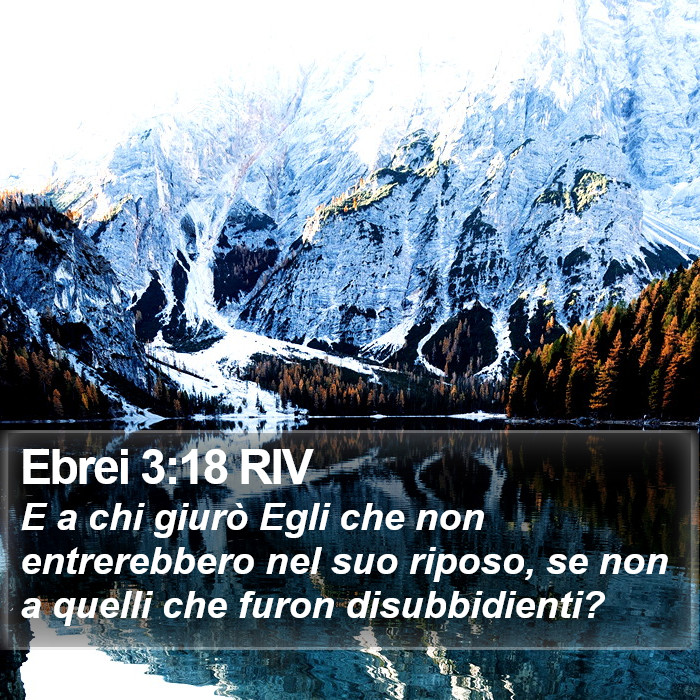 Ebrei 3:18 RIV Bible Study