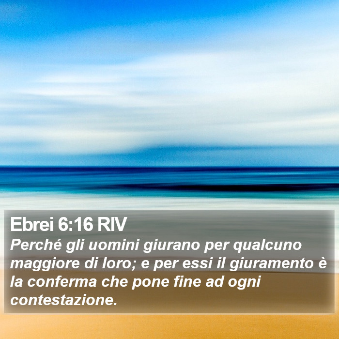 Ebrei 6:16 RIV Bible Study