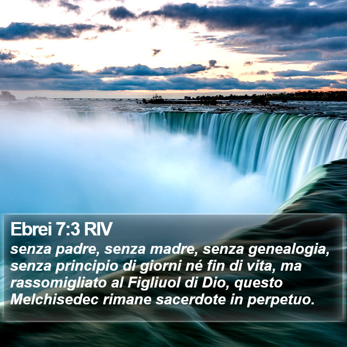 Ebrei 7:3 RIV Bible Study