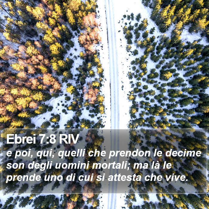 Ebrei 7:8 RIV Bible Study