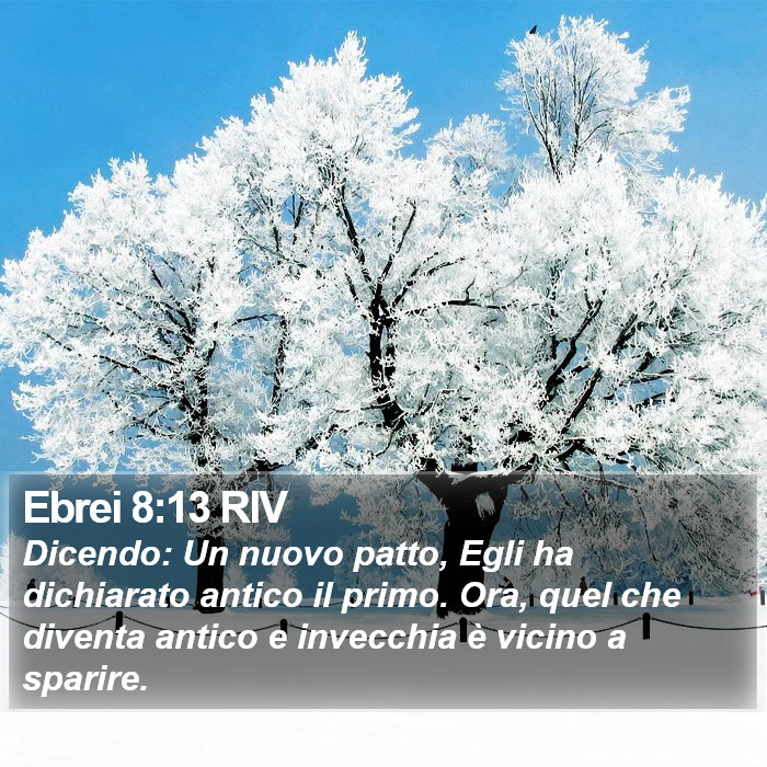 Ebrei 8:13 RIV Bible Study