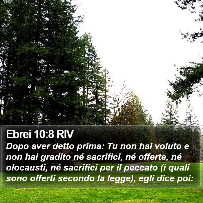 Ebrei 10:8 RIV Bible Study