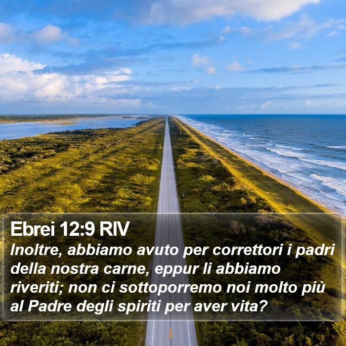 Ebrei 12:9 RIV Bible Study