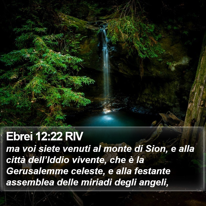 Ebrei 12:22 RIV Bible Study