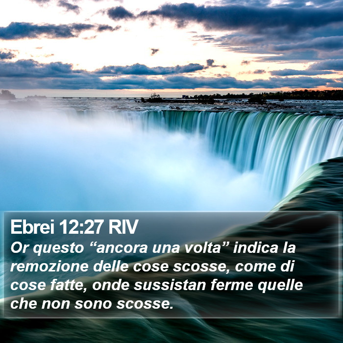 Ebrei 12:27 RIV Bible Study