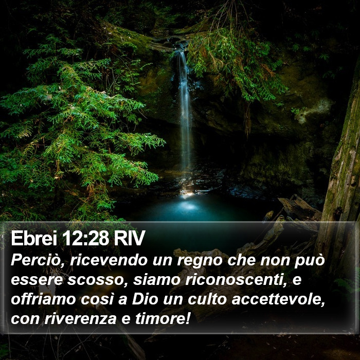 Ebrei 12:28 RIV Bible Study