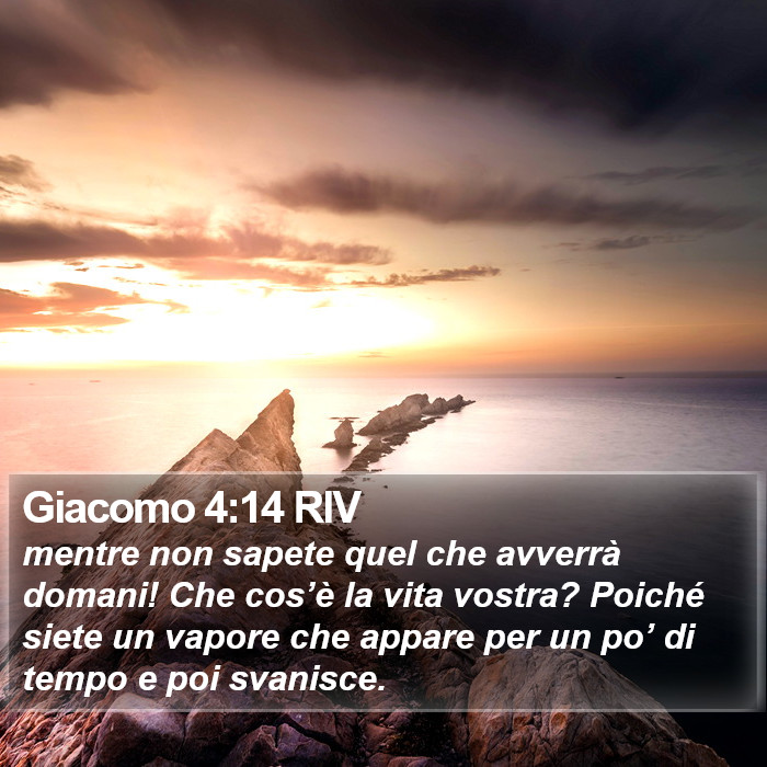 Giacomo 4:14 RIV Bible Study