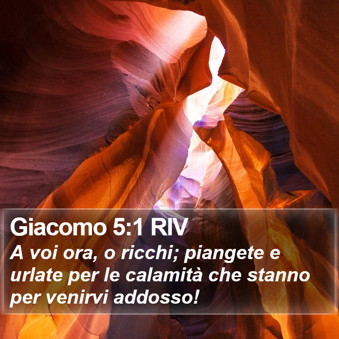 Giacomo 5:1 RIV Bible Study