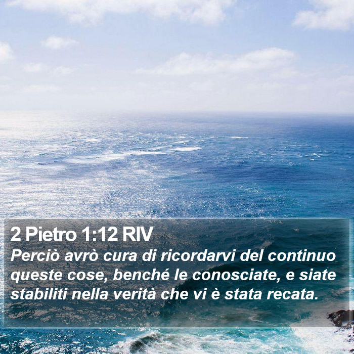 2 Pietro 1:12 RIV Bible Study