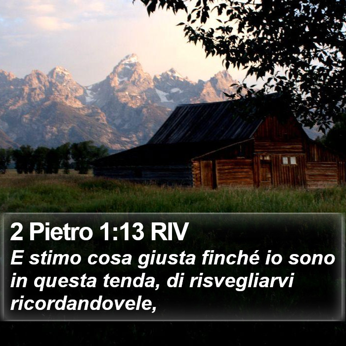 2 Pietro 1:13 RIV Bible Study