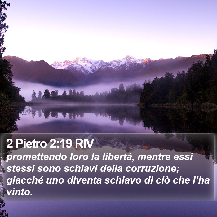 2 Pietro 2:19 RIV Bible Study
