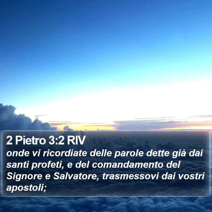 2 Pietro 3:2 RIV Bible Study