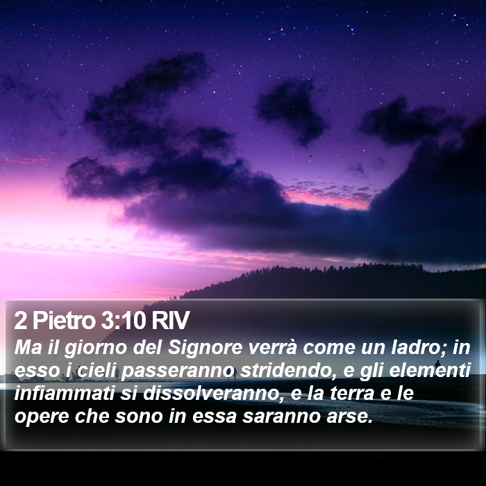 2 Pietro 3:10 RIV Bible Study