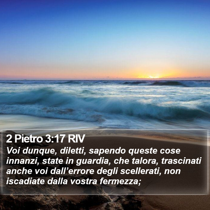 2 Pietro 3:17 RIV Bible Study