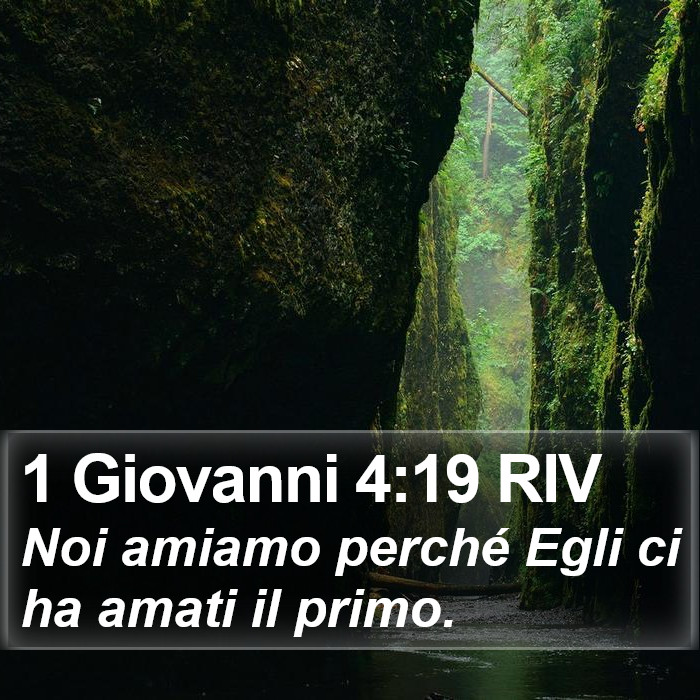 1 Giovanni 4:19 RIV Bible Study