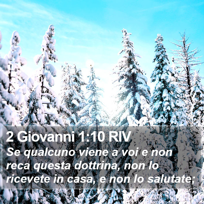 2 Giovanni 1:10 RIV Bible Study