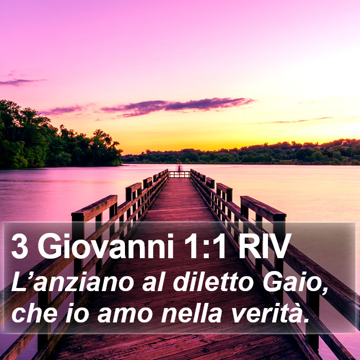 3 Giovanni 1:1 RIV Bible Study