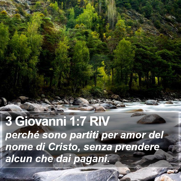 3 Giovanni 1:7 RIV Bible Study