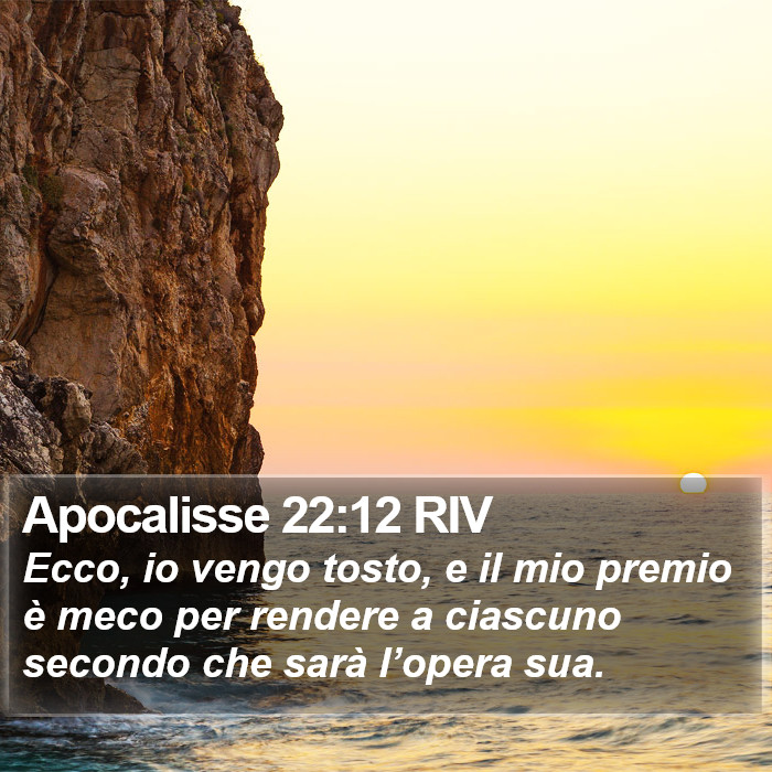 Apocalisse 22:12 RIV Bible Study